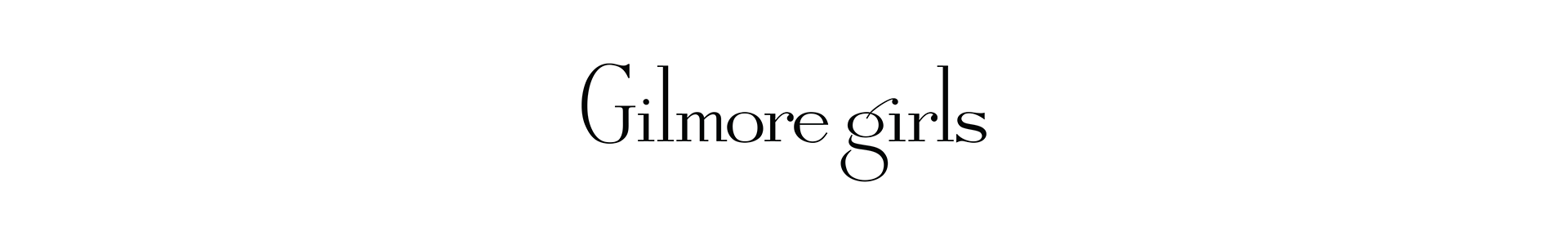 Gilmore Girls